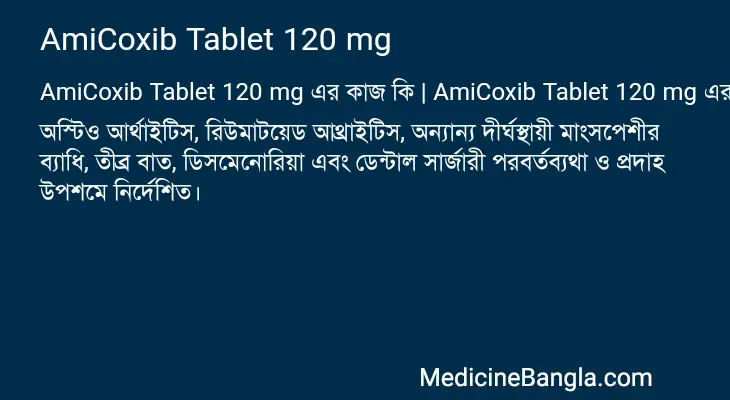 AmiCoxib Tablet 120 mg in Bangla