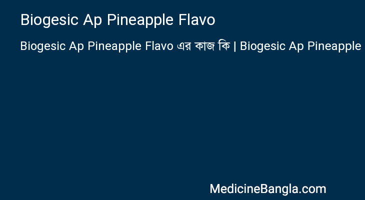 Biogesic Ap Pineapple Flavo in Bangla