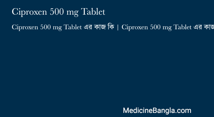 Ciproxen 500 mg Tablet in Bangla