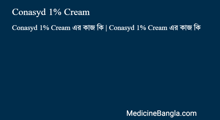 Conasyd 1% Cream in Bangla