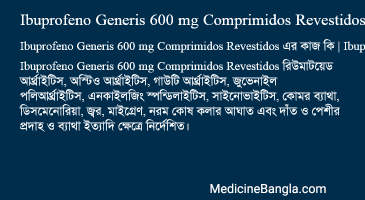 Ibuprofeno Generis 600 mg Comprimidos Revestidos in Bangla