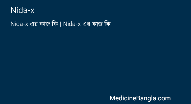 Nida-x in Bangla