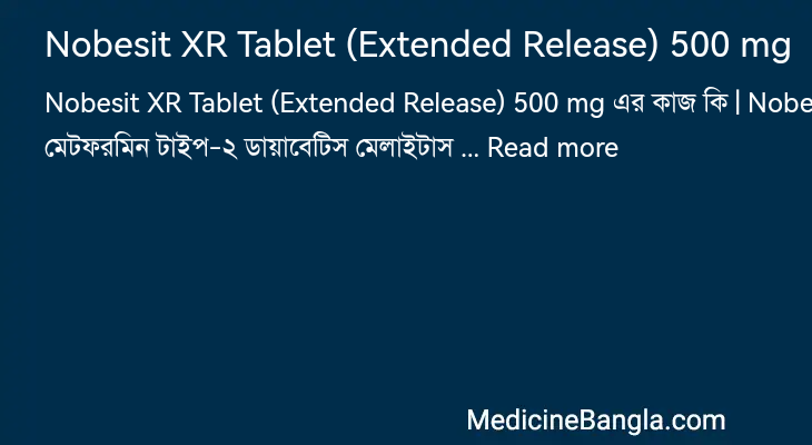 Nobesit XR Tablet (Extended Release) 500 mg in Bangla