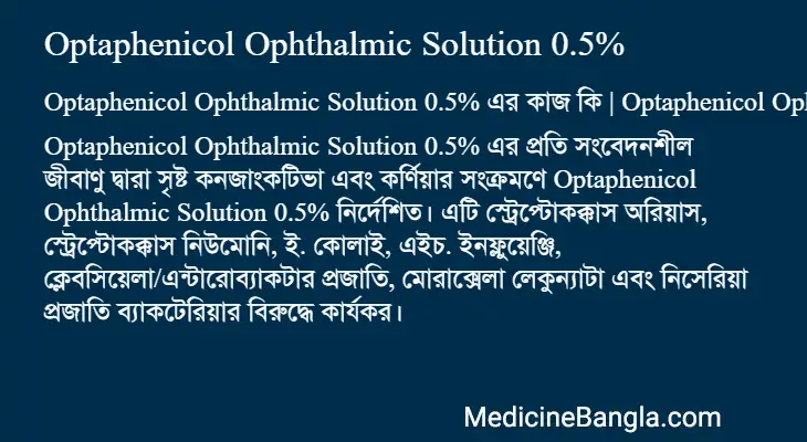 Optaphenicol Ophthalmic Solution 0.5% in Bangla