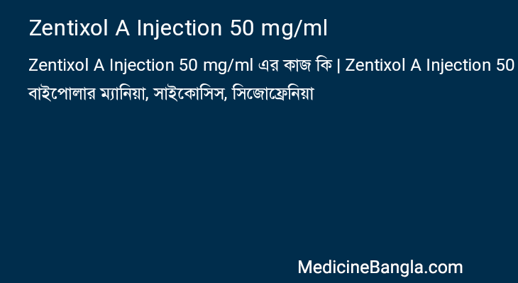 Zentixol A Injection 50 mg/ml in Bangla